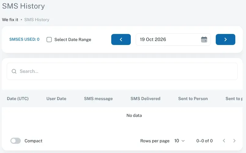 The SMS History screen under Admin, showing the SMSes used count, a date picker and the list of messages sent